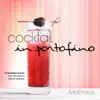 McEndoz - Cocktail in Portofino